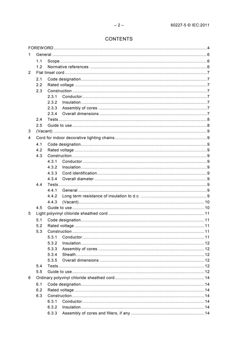 IEC 60227-5:2011 IEC 60227-5:2011 - Polyvinyl chloride insulated cables of rated voltages up to and including 450/750 V - Part 5: Flexible cables (cords) - Page 4 preview