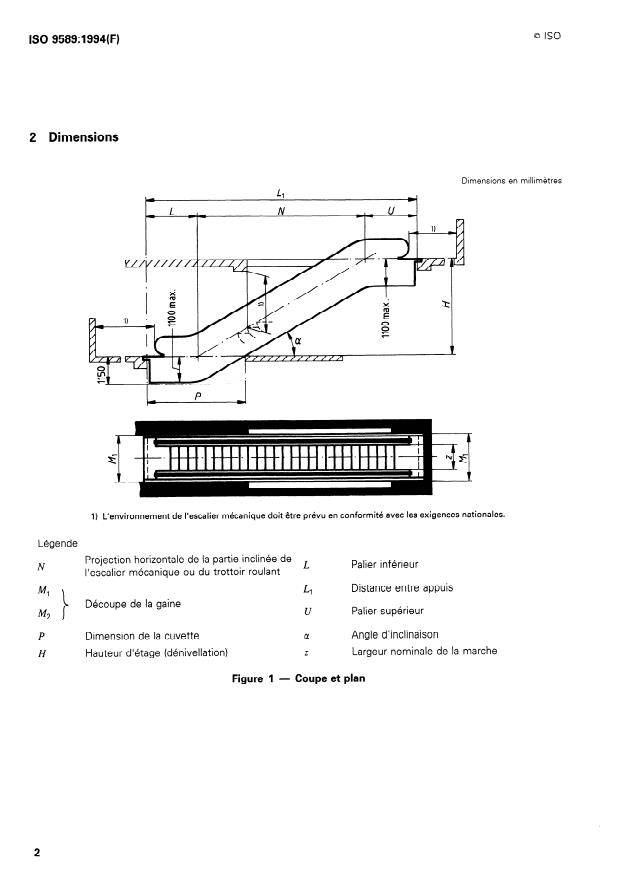 ISO 9589:1994 ISO 9589:1994 - Escaliers mécaniques -- Dimensions des emplacements - Page 4 preview
