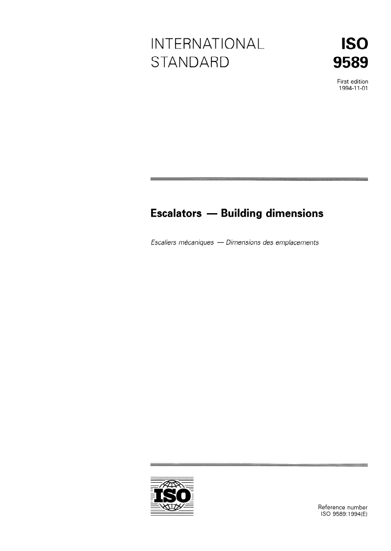 ISO 9589:1994 - Escalators — Building dimensions
Released:10/20/1994