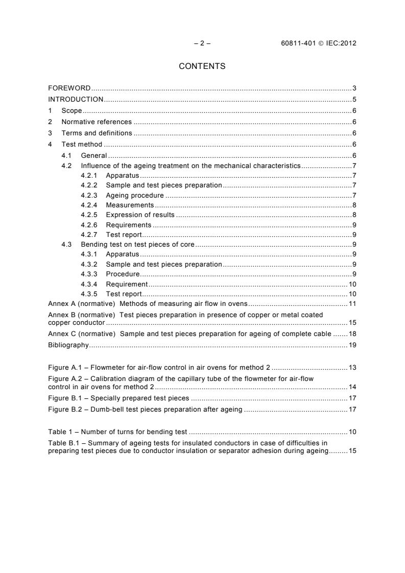 IEC 60811-401:2012 IEC 60811-401:2012 - Electric and optical fibre cables - Test methods for non-metallic materials - Part 401: Miscellaneous tests - Thermal ageing methods - Ageing in an air oven - Page 4 preview