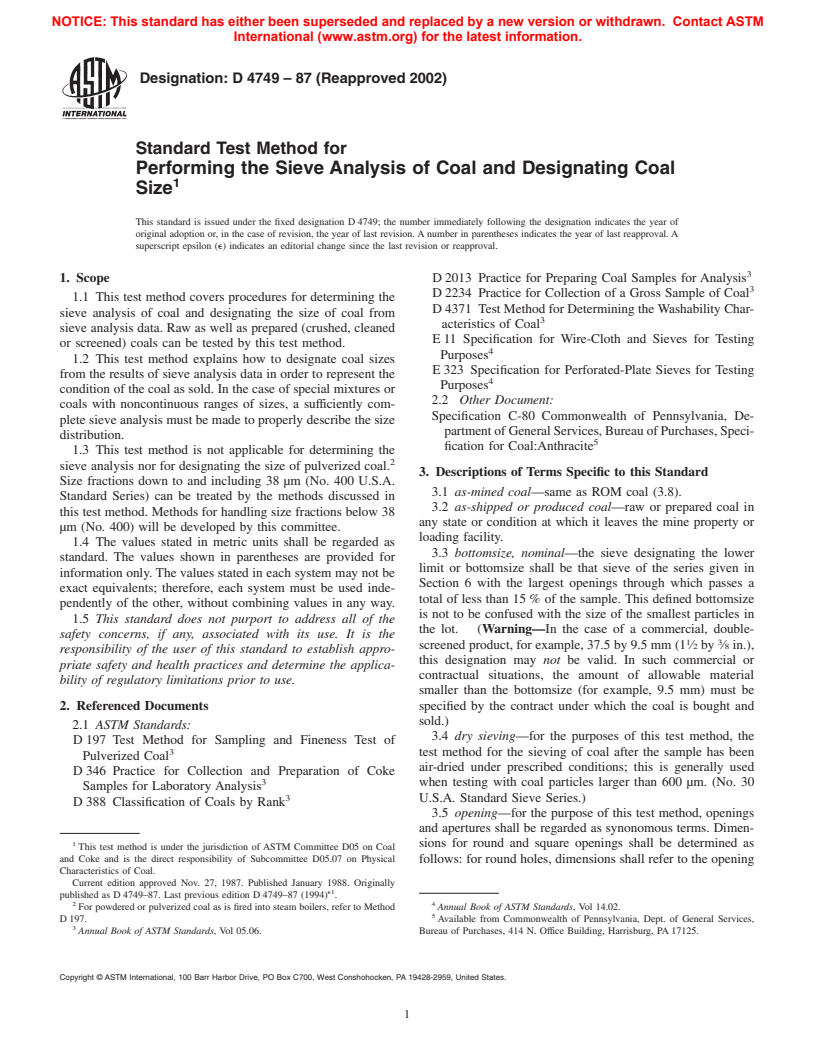 ASTM D4749-87(2002) - Standard Test Method for Performing the Sieve Analysis of Coal and Designating Coal Size