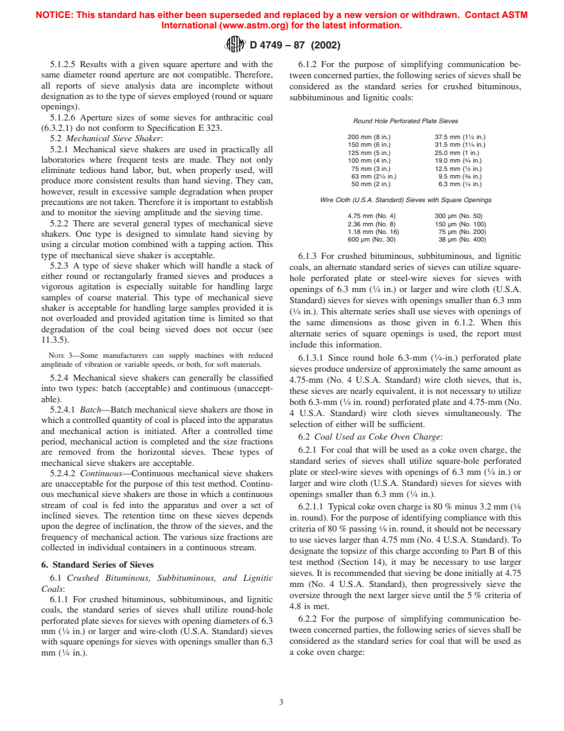 ASTM D4749-87(2002) - Standard Test Method for Performing the Sieve Analysis of Coal and Designating Coal Size