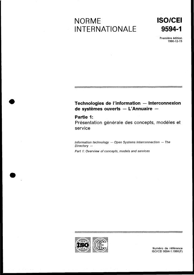 ISO/IEC 9594-1:1990 - Technologies de l'information -- Interconnexion de systemes ouverts -- L'Annuaire