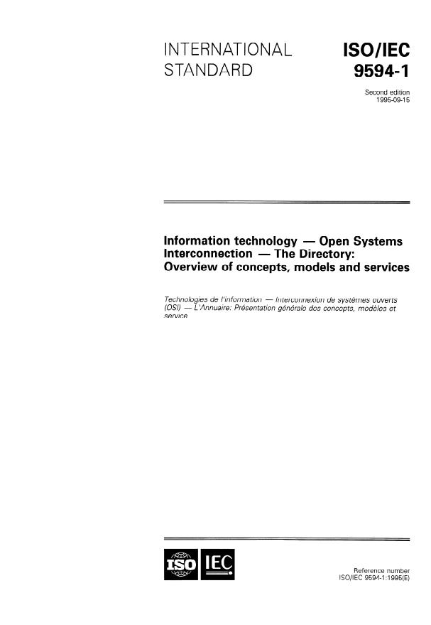 ISO/IEC 9594-1:1995 - Information technology -- Open Systems Interconnection -- The Directory: Overview of concepts, models and services