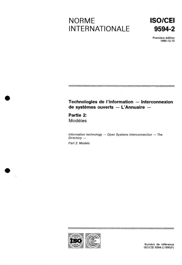 ISO/IEC 9594-2:1990 - Technologies de l'information -- Interconnexion de systemes ouverts -- L'Annuaire
