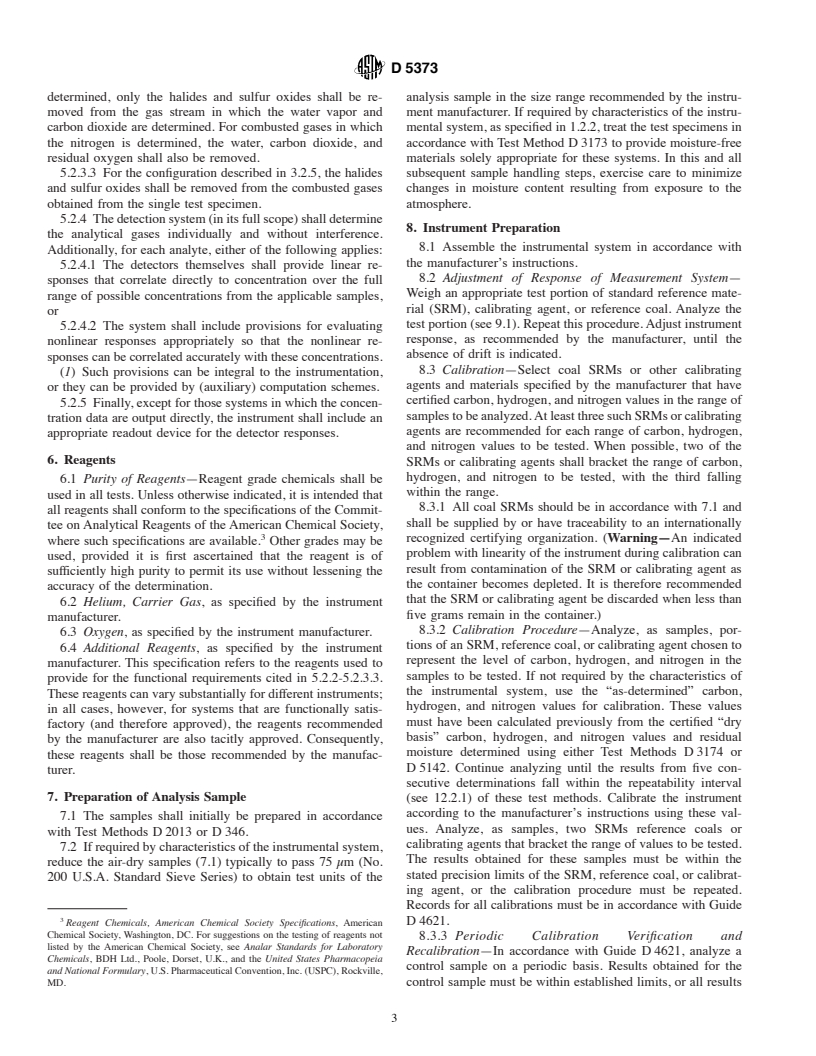 ASTM D5373-93(2002) - Standard Test Methods for Instrumental Determination of Carbon, Hydrogen, and Nitrogen in Laboratory Samples of Coal and Coke