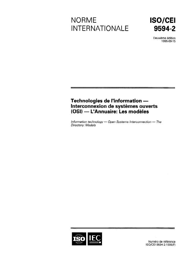 ISO/IEC 9594-2:1995 - Technologies de l'information -- Interconnexion de systemes ouverts (OSI) -- L'Annuaire: Les modeles