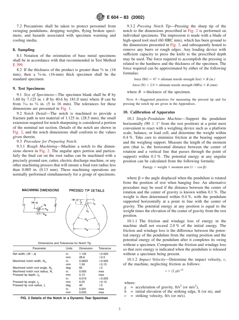 ASTM E604-83(2002) - Standard Test Method for Dynamic Tear Testing of Metallic Materials