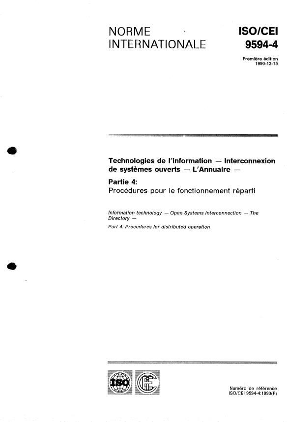 ISO/IEC 9594-4:1990 - Technologies de l'information -- Interconnexion de systemes ouverts -- L'Annuaire