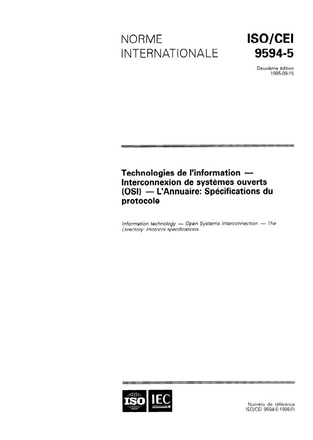 ISO/IEC 9594-5:1995 - Technologies de l'information -- Interconnexion de systemes ouverts (OSI) -- L'Annuaire: Spécifications du protocole