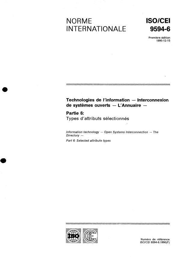 ISO/IEC 9594-6:1990 - Technologies de l'information -- Interconnexion de systemes ouverts -- L'Annuaire
