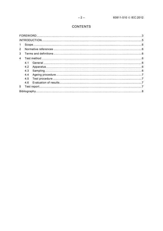 IEC 60811-510:2012 IEC 60811-510:2012 - Electric and optical fibre cables - Test methods for non-metallic materials - Part 510: Mechanical tests - Methods specific to polyethylene and polypropylene compounds - Wrapping test after thermal ageing in air - Page 4 preview