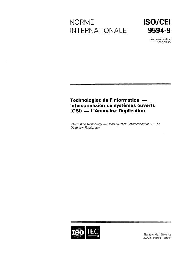 ISO/IEC 9594-9:1995 - Technologies de l'information -- Interconnexion de systemes ouverts (OSI) -- L'Annuaire: Duplication