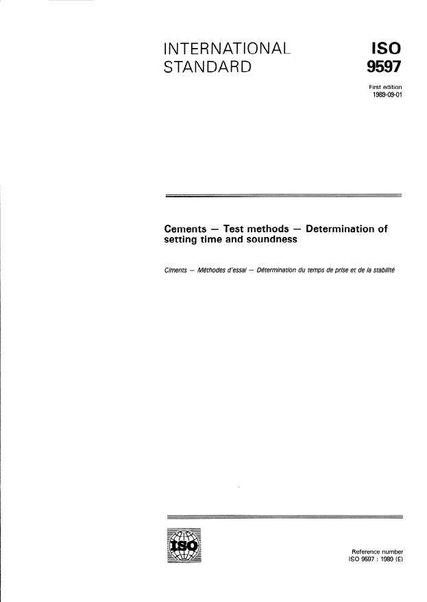 ISO 9597:1989 - Cements -- Test methods -- Determination of setting time and soundness