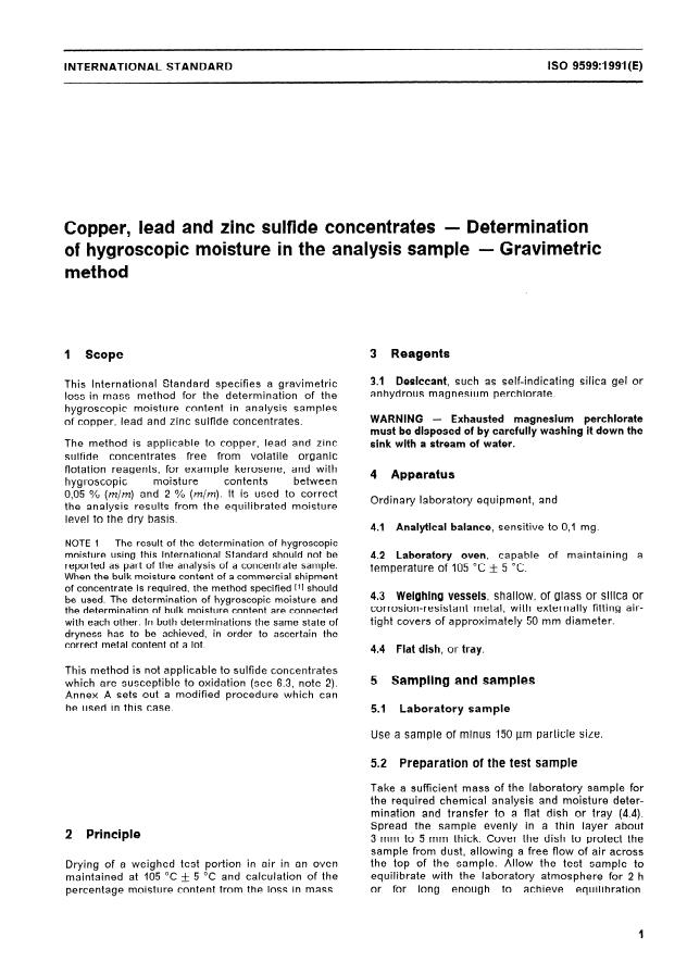 ISO 9599:1991 - Copper, lead and zinc sulfide concentrates -- Determination of hygroscopic moisture in the analysis sample -- Gravimetric method