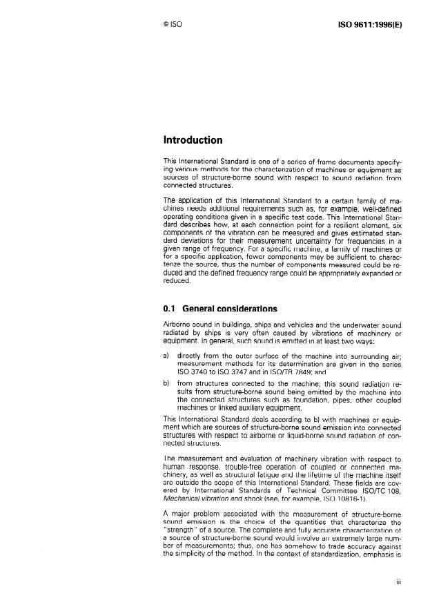 ISO 9611:1996 - Acoustics -- Characterization of sources of structure-borne sound with respect to sound radiation from connected structures -- Measurement of velocity at the contact points of machinery when resiliently mounted