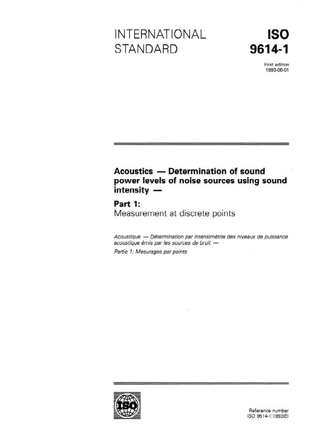 ISO 9614-1:1993 - Acoustics -- Determination of sound power levels of noise sources using sound intensity