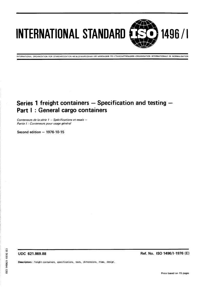 ISO 1496-1:1976 - Title missing - Legacy paper document
Released:1/1/1976