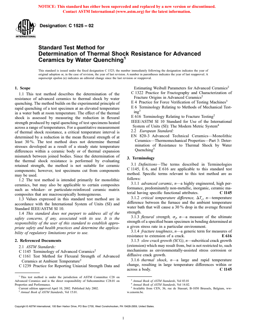 ASTM C1525-02 - Standard Test Method for Determination of Thermal Shock Resistance for Advanced Ceramics by Water Quenching