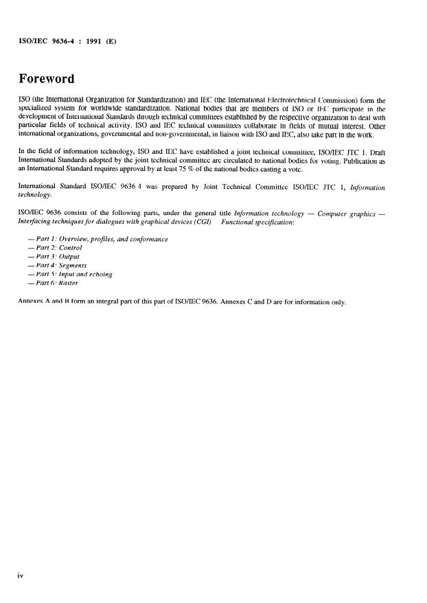 ISO/IEC 9636-4:1991 ISO/IEC 9636-4:1991 - Information technology -- Computer graphics -- Interfacing techniques for dialogues with graphical devices (CGI) -- Functional specification - Page 4 preview