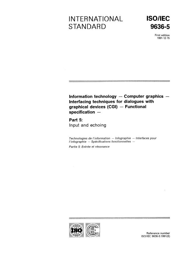 ISO/IEC 9636-5:1991 - Information technology -- Computer graphics -- Interfacing techniques for dialogues with graphical devices (CGI) -- Functional specification