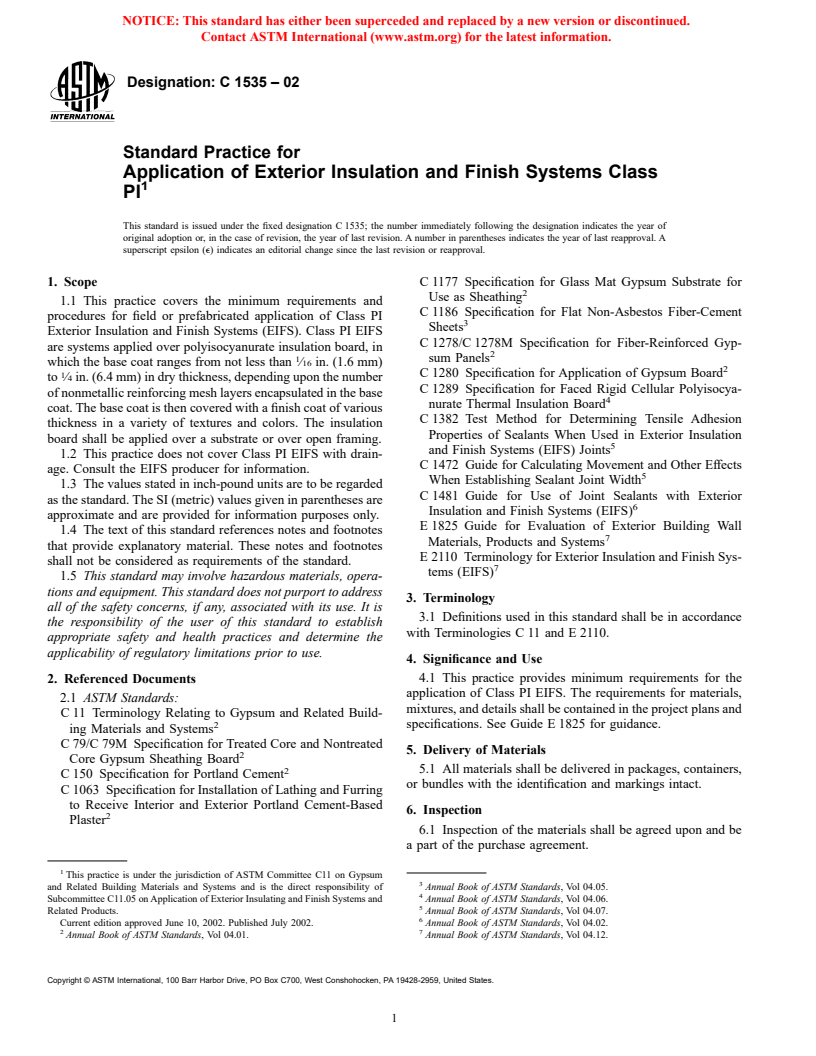 ASTM C1535-02 - Standard Practice for Application of Exterior Insulation and Finish Systems Class PI