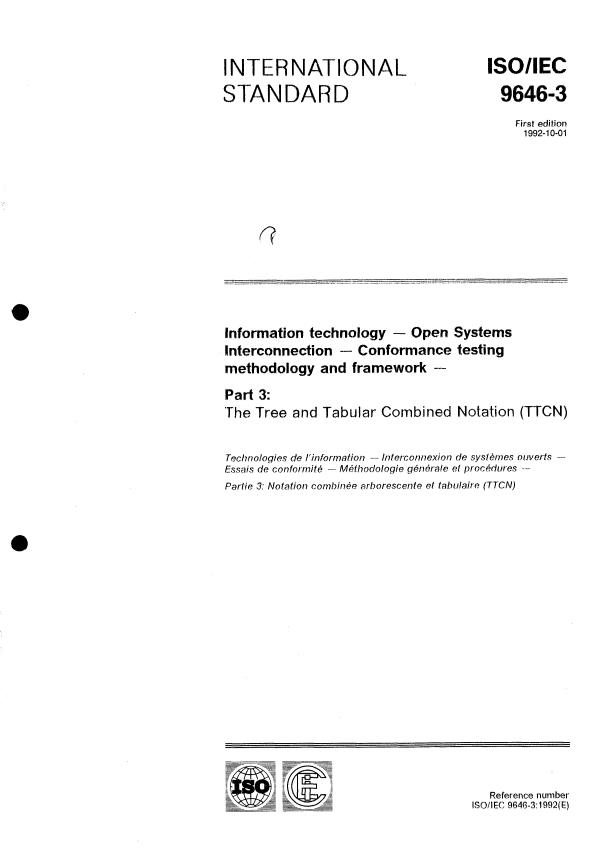 ISO/IEC 9646-3:1992 - Information technology -- Open Systems Interconnection -- Conformance testing methodology and framework