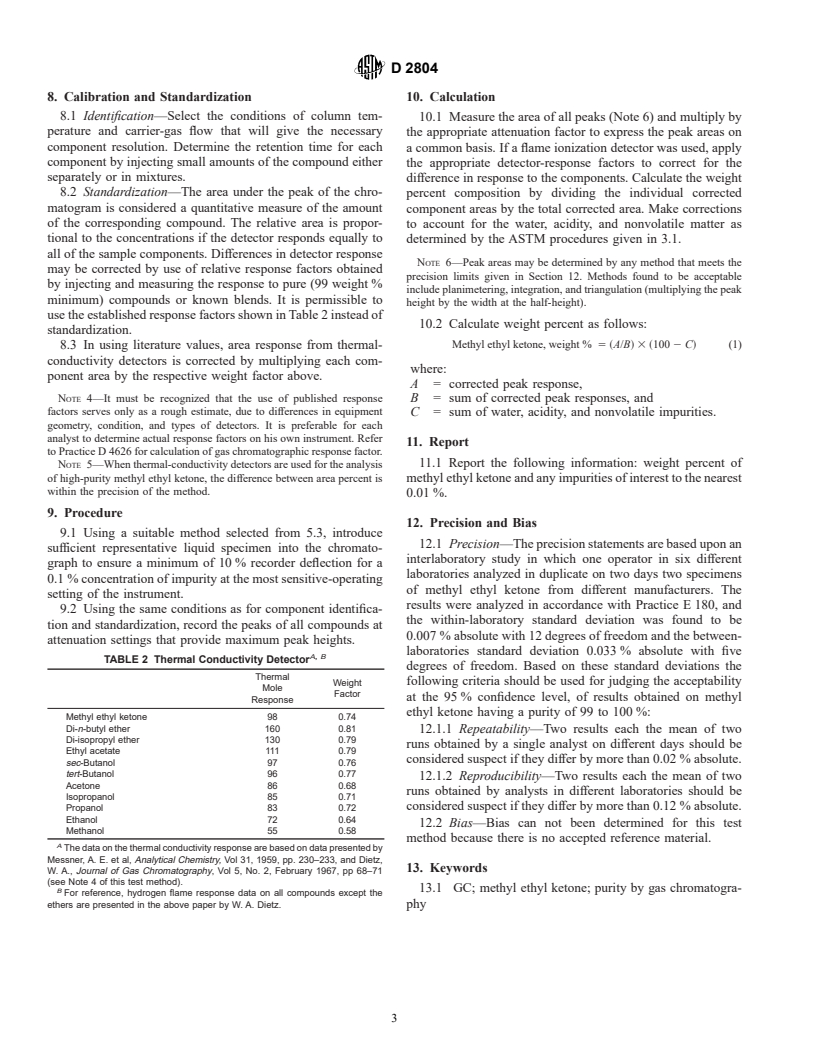 ASTM D2804-02 - Standard Test Method for Purity of Methyl Ethyl Ketone By Gas Chromatography