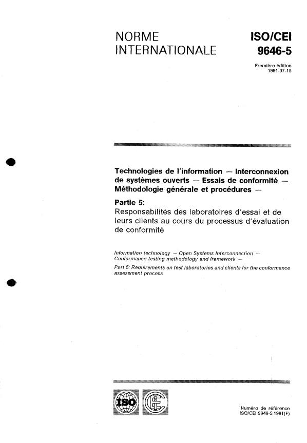 ISO/IEC 9646-5:1991 ISO/IEC 9646-5:1991 - Technologies de l'information -- Interconnexion de systemes ouverts -- Essais de conformité -- Méthodologie générale et procédures - Page 1 preview