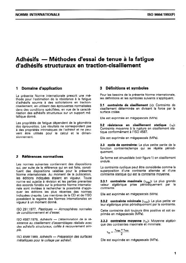 ISO 9664:1993 - Adhésifs -- Méthodes d'essai de tenue a la fatigue d'adhésifs structuraux en traction-cisaillement