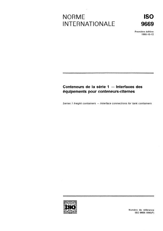 ISO 9669:1990 - Conteneurs de la série 1 -- Interfaces des équipements pour conteneurs-citernes