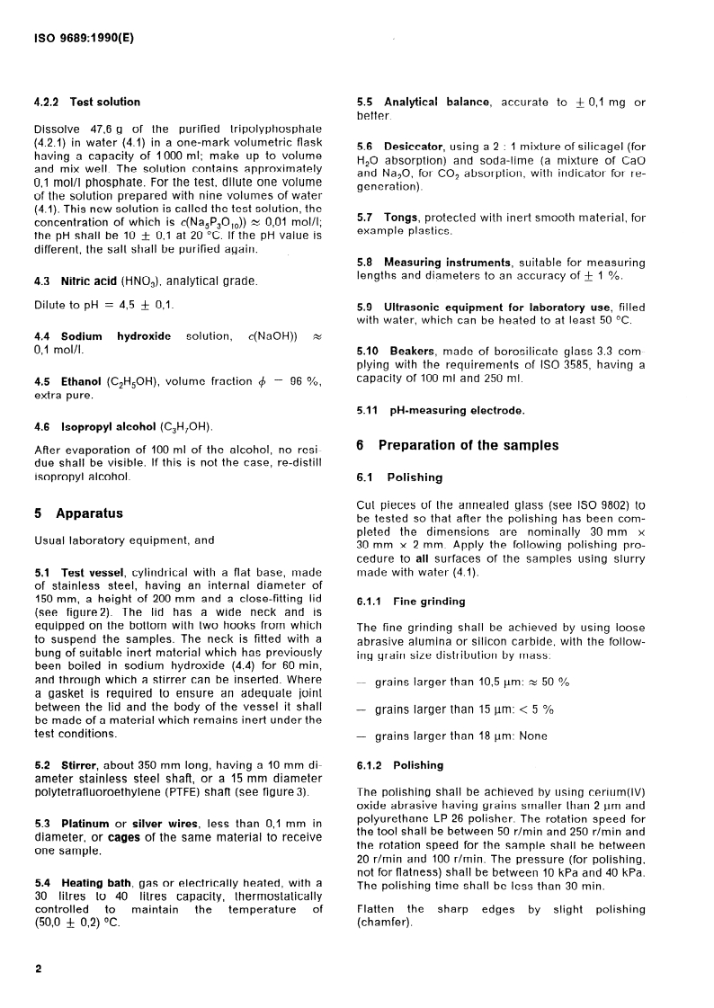 ISO 9689:1990 ISO 9689:1990 - Raw optical glass — Resistance to attack by aqueous alkaline phosphate-containing detergent solutions at 50 degrees C — Testing and classification
Released:11/22/1990 - Page 4 preview