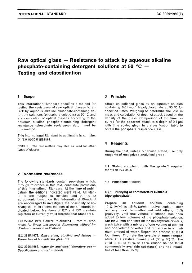 ISO 9689:1990 - Raw optical glass -- Resistance to attack by aqueous alkaline phosphate-containing detergent solutions at 50 degrees C -- Testing and classification
