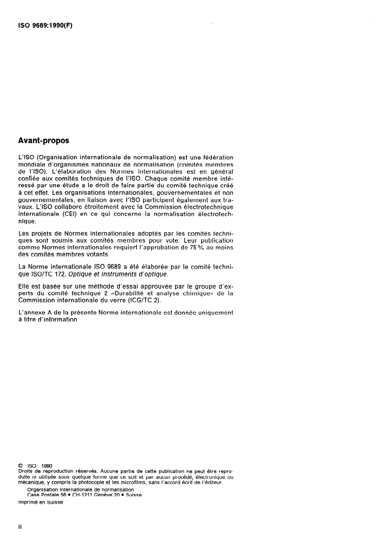 ISO 9689:1990 ISO 9689:1990 - Verre d'optique brut — Résistance à l'attaque par des solutions aqueuses de détergent contenant du phosphate alcalin à 50 degrés C — Essai et classification
Released:11/22/1990 - Page 2 preview