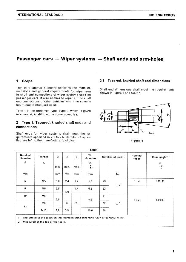 ISO 9704:1990 - Passenger cars -- Wiper systems -- Shaft ends and arm-holes