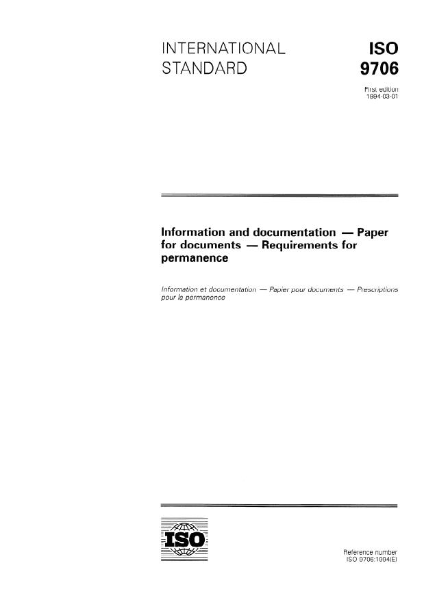 ISO 9706:1994 - Information and documentation -- Paper for documents -- Requirements for permanence