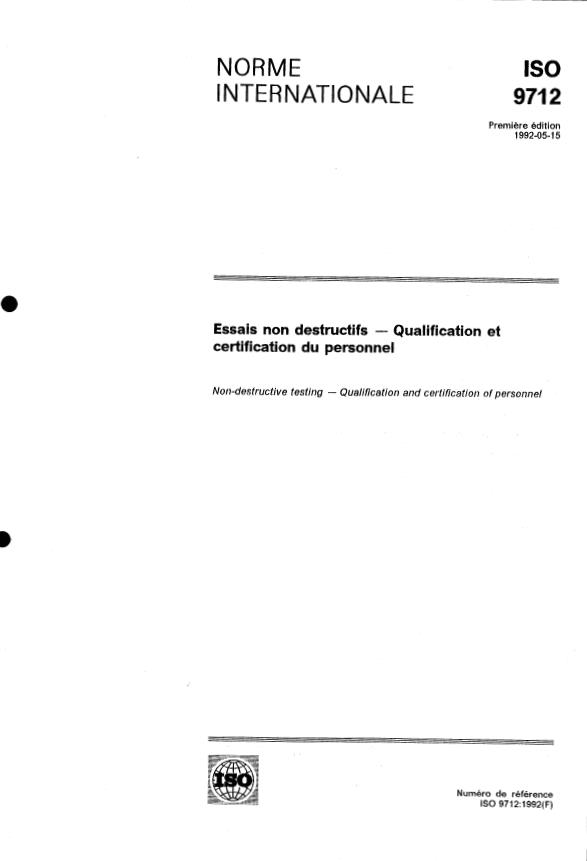 ISO 9712:1992 - Non-destructive testing -- Qualification and certification of personnel