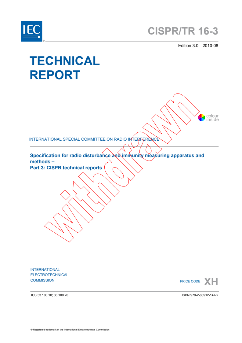CISPR TR 16-3:2010 - Specification for radio disturbance and immunity measuring apparatus and methods - Part 3: CISPR technical reports
Released:8/10/2010
Isbn:9782889121472