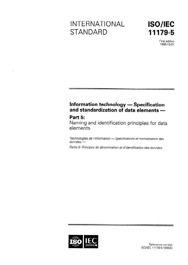 ISO/IEC 11179-5:1995 - Information technology -- Specification and standardization of data elements