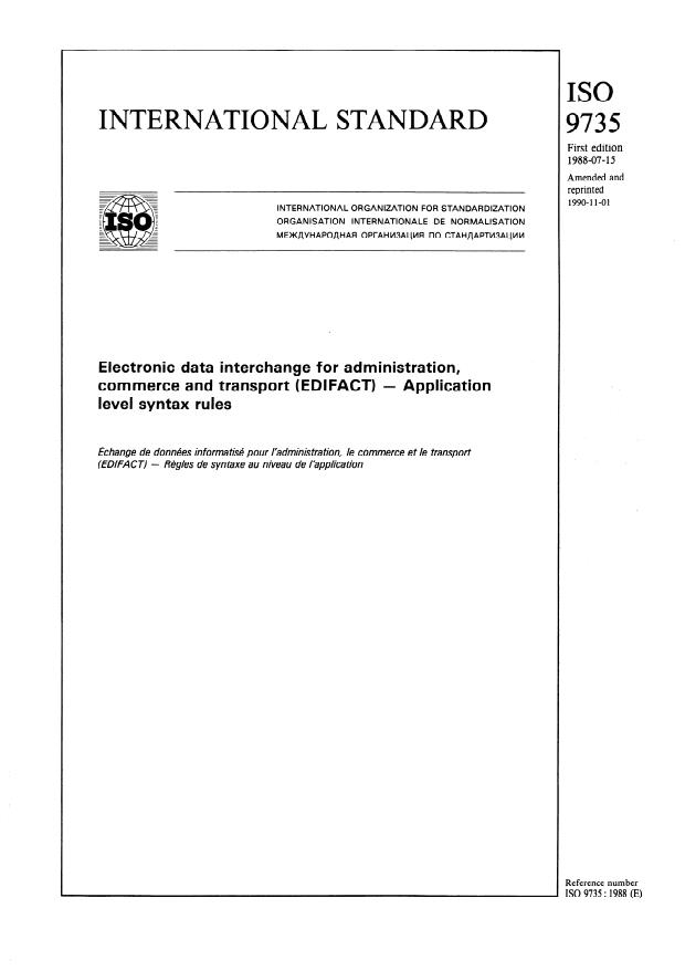 ISO 9735:1988 - Electronic data interchange for administration, commerce and transport (EDIFACT) -- Application level syntax rules