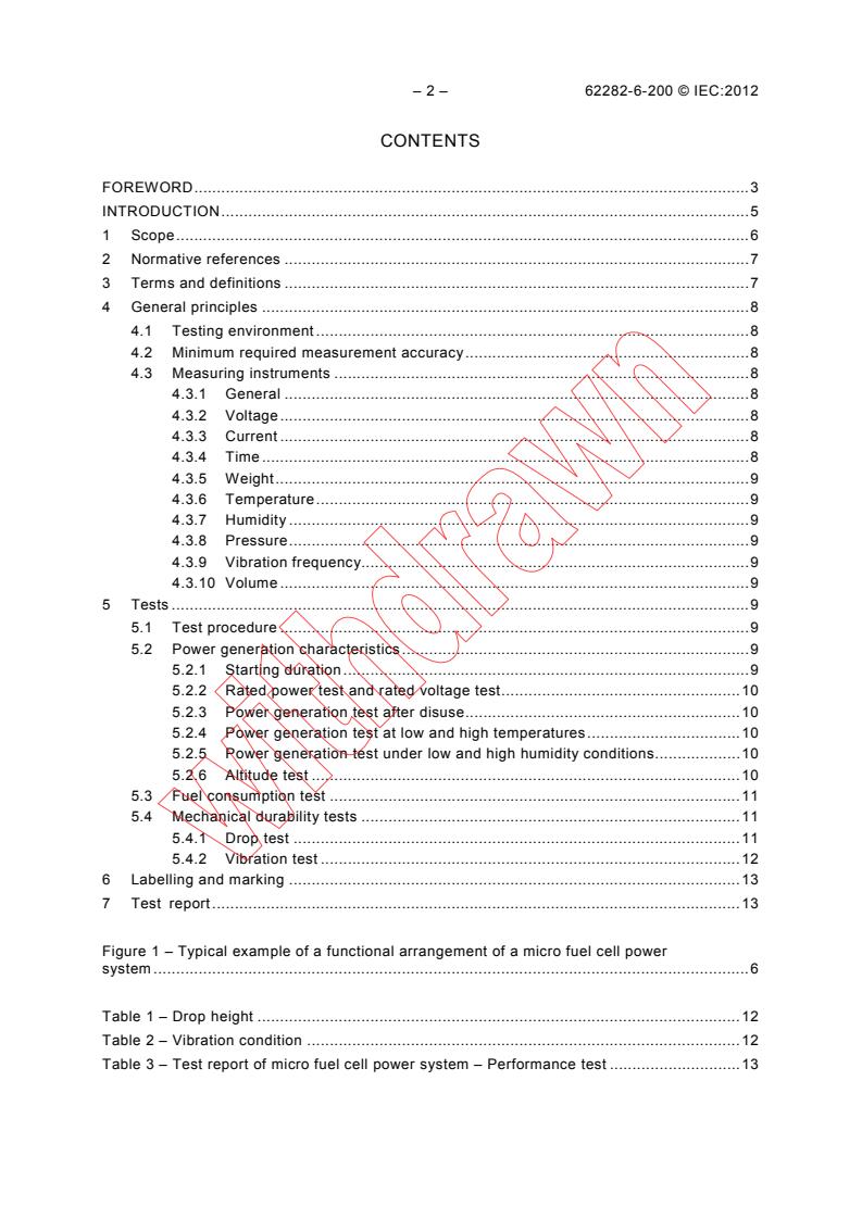 IEC 62282-6-200:2012 IEC 62282-6-200:2012 - Fuel cell technologies - Part 6-200: Micro fuel cell power systems - Performance test methods
Released:7/24/2012 - Page 4 preview