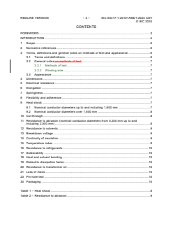 IEC 60317-1:2010 IEC 60317-1:2010+AMD1:2024 CSV - Specifications for particular types of winding wires - Part 1: Polyvinyl acetal enamelled round copper wire, class 105
Released:6/18/2024
Isbn:9782832292310 - Page 4 preview
