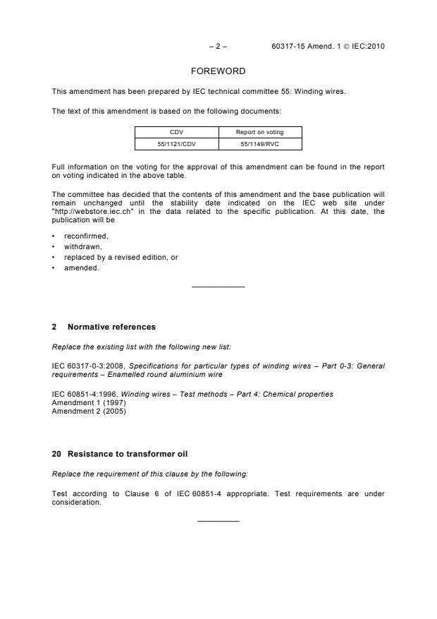 IEC 60317-15:2004/AMD1:2010 IEC 60317-15:2004/AMD1:2010 - Amendment 1 - Specifications for particular types of winding wires - Part 15: Polyesterimide enamelled round aluminium wire, class 180 - Page 4 preview