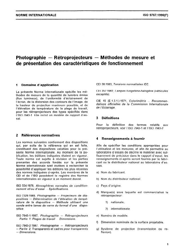 ISO 9767:1990 - Photographie -- Rétroprojecteurs -- Méthodes de mesure et de présentation des caractéristiques de fonctionnement