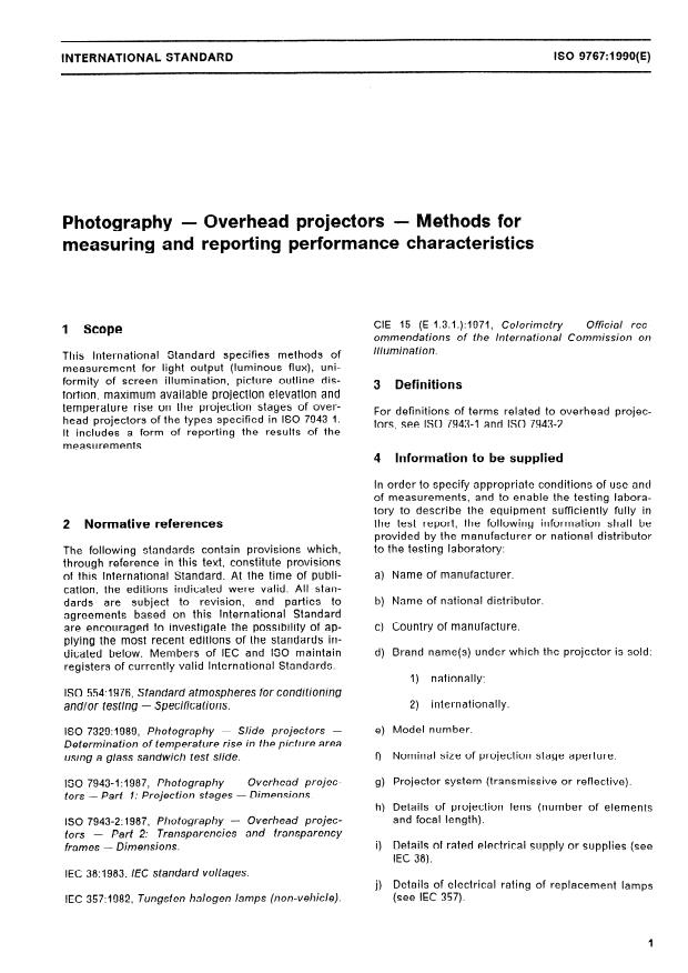 ISO 9767:1990 - Photography -- Overhead projectors -- Methods for measuring and reporting performance characteristics
