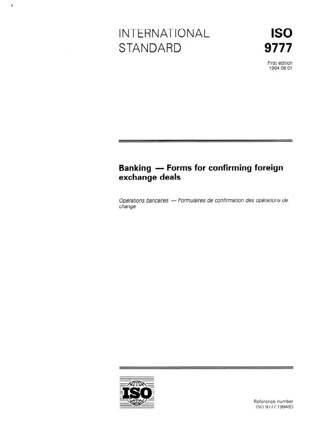 ISO 9777:1994 - Banking -- Forms for confirming foreign exchange deals