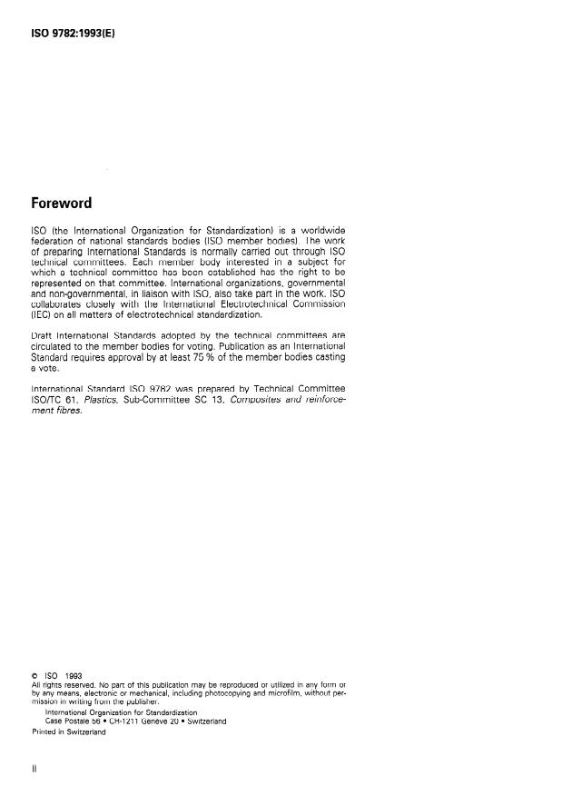 ISO 9782:1993 ISO 9782:1993 - Plastics -- Reinforced moulding compounds and prepregs -- Determination of apparent volatile-matter content - Page 2 preview