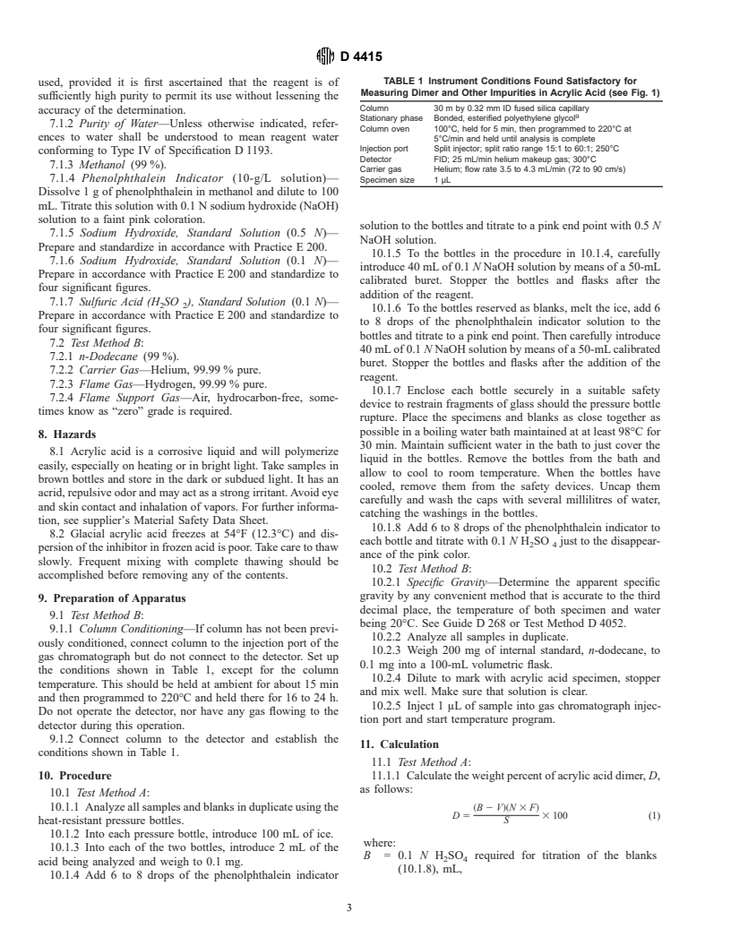 ASTM D4415-91(1996)e1 - Standard Test Methods for Determination of Dimer in Acrylic Acid