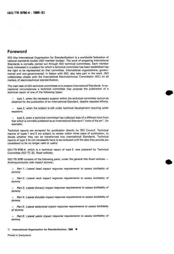 ISO/TR 9790-4:1989 ISO/TR 9790-4:1989 - Véhicules routiers -- Mannequin anthropomorphe pour essai de choc latéral - Page 2 preview
