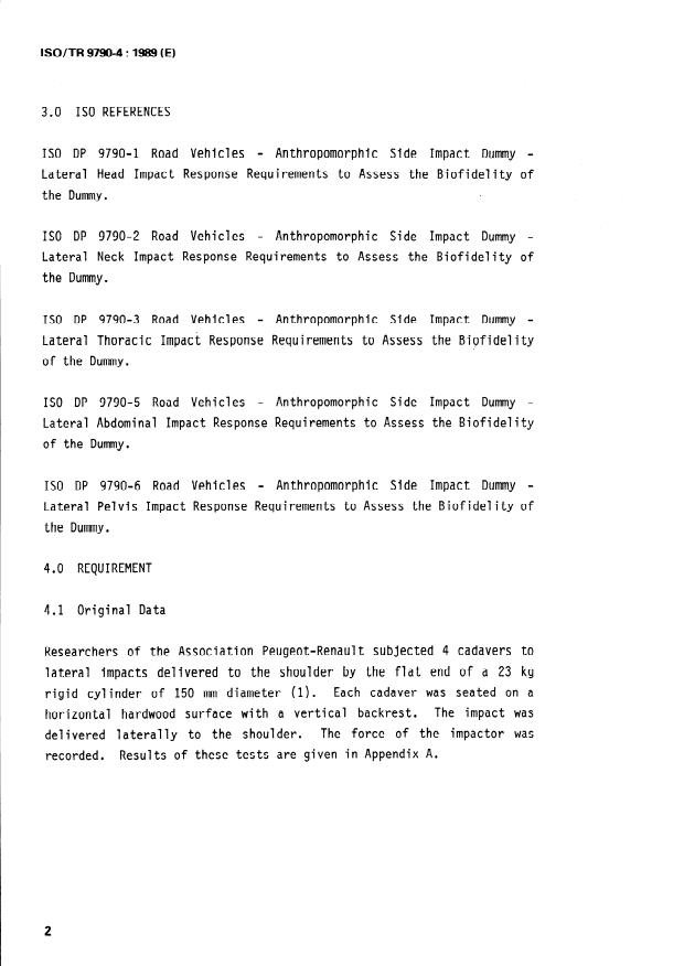 ISO/TR 9790-4:1989 ISO/TR 9790-4:1989 - Road vehicles -- Anthropomorphic side impact dummy - Page 4 preview